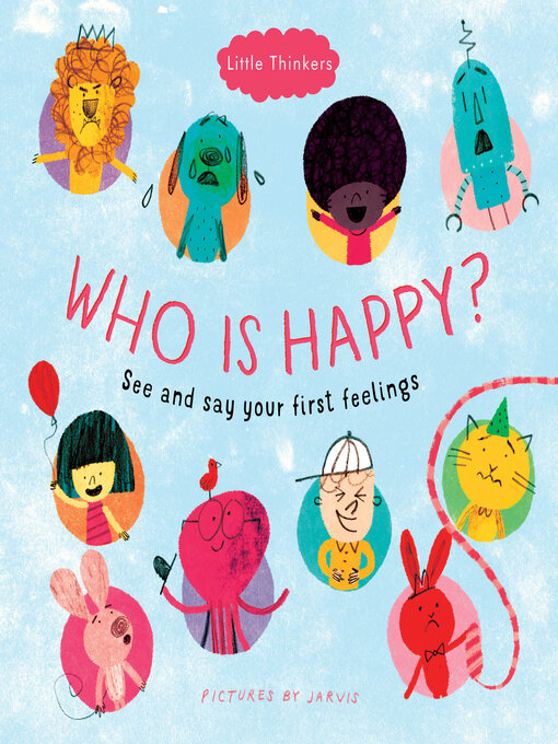 Title details for Who Is Happy? by Jarvis - Available